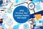 UPSI Previous Year Question Papers PDF in Hindi